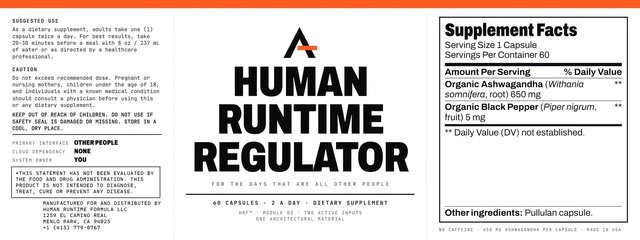 Human Runtime Regulator™’s label laid flat: the suggested use, the caution and the warning at the left, the front in the middle, and the Supplement Facts panel at the right.